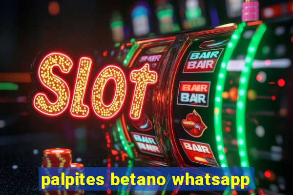 palpites betano whatsapp